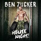 Ben Zucker - Heute nicht!, 1 Audio-CD (Livre audio)