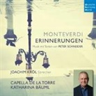 Claudio Monteverdi, Joachim Król - Monteverdi - Erinnerungen, 1 Audio-CD (Audio book)