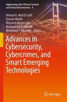 Ahmed A. Abd El-Latif, Mohammed ELAffendi, Mohamed I. Alkanhal, Yassine Maleh, Wojciech Mazurczyk, Wojciech Mazurczyk et al - Advances in Cybersecurity, Cybercrimes, and Smart Emerging Technologies