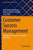 Laura Elgeti, Michael Kleinaltenkamp, Katharina Prohl-Schwenke - Customer Success Management