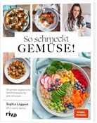 Sophia Löppert - So schmeckt Gemüse!