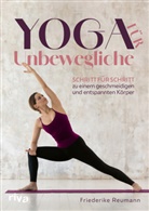 Friederike Reumann - Yoga für Unbewegliche