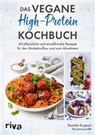 Daniela Ruppert - Das vegane High-Protein-Kochbuch