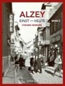 Stefanie Widmann - Alzey Einst und Heute