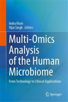 Indra Mani, Singh, Vijai Singh - Multi-Omics Analysis of the Human Microbiome