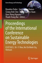 Seung-Bok Choi, Seung-Bok Choi et al, Sivanappan Kumar, Quoc Hung Nguyen, Hung Nguyen-Xuan, Djourkov Todor... - Proceedings of the International Conference on Sustainable Energy Technologies