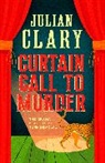 Julian Clary - Curtain Call to Murder