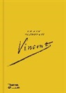 Nienke Bakker, Ann Blokland, Anne Blokland - The World According to Vincent van Gogh