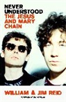 Jim Reid, William Reid, Reid William - Never Understood