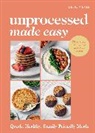 Delicia Bale - Unprocessed Made Easy