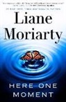Crown, Liane Moriarty - Here One Moment