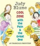 Judy Blume, Judy Blume, Kathleen McInerney - Cool Zone with the Pain and the Great One (Hörbuch)