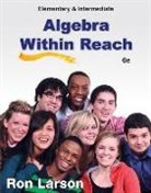 Ron Larson - Elementary and Intermediate Algebra
