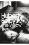 Hubert Selby Jr., Hubert Selby - The Willow Tree