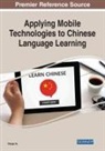 Xiaoge Xu - Applying Mobile Technologies to Chinese Language Learning