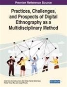 Jahid Siraz Chowdhury, Rashid Mohd Saad, Haris Abd Wahab - Practices, Challenges, and Prospects of Digital Ethnography as a Multidisciplinary Method