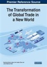 Ahu Co¿kun Özer, Bartolomé Marco-Lajara, Javier Martínez Falcó - The Transformation of Global Trade in a New World