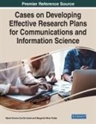 María-Victoria Carrillo-Durán, Margarita Pérez Pulido - Cases on Developing Effective Research Plans for Communications and Information Science