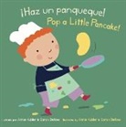 Sarah Dellow, Annie Kubler - ¡Haz Un Panqueque!/Pop a Little Pancake!
