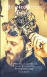 Vipresh Dwivedi - Rewire Your Brain