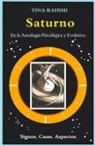 Amides Pozo Diaz, Tina Rahimi - Saturno en la Astrología Psicológica y Evolutiva
