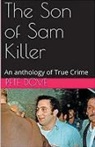 Pete Dove - The Son of Sam Killer