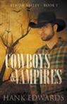 Hank Edwards - Cowboys & Vampires