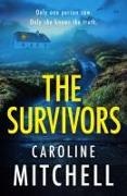 Caroline Mitchell - The Survivors
