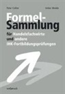 Peter Collier, Norbert Hitter, Volker Wedde - Formelsammlung für Handelsfachwirte und andere IHK-Fortbildungsprüfungen