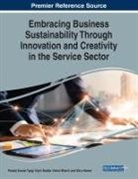 Vishal Bharti, Vipin Nadda, Pankaj Kumar Tyagi - Embracing Business Sustainability Through Innovation and Creativity in the Service Sector