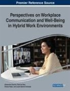 Patrícia Dias, Alexandre Duarte, Teresa Ruão - Perspectives on Workplace Communication and Well-Being in Hybrid Work Environments