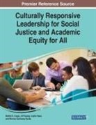 Bethel E. Cager, Leslie Haas, Jill Tussey - Culturally Responsive Leadership for Social Justice and Academic Equity for All