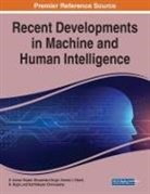 Ahmed J. Obaid, S. Suman Rajest, Bhopendra Singh - Recent Developments in Machine and Human Intelligence