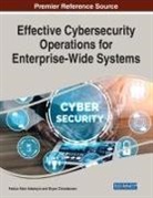 Festus Fatai Adedoyin, Bryan Christiansen - Effective Cybersecurity Operations for Enterprise-Wide Systems