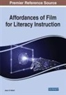 Jason D. Dehart - Affordances of Film for Literacy Instruction