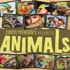 Coyote Peterson - Coyote Peterson's Wild World of Animals