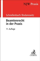 Jan Bodanowitz, Helmut Schnellenbach, Felix Busse - Beamtenrecht in der Praxis