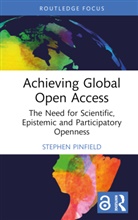 Stephen Pinfield, Stephen (University of Sheffield Pinfield - Achieving Global Open Access