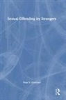 Paul Greenall, Paul (Greater Manchester Mental Health N Greenall, Paul V. Greenall - Sexual Offending By Strangers