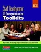 Angela Butler, Anne Goudvis, Stephanie Harvey, Stephanie/ Goudvis Harvey - Staff Development With the Comprehension Toolkits