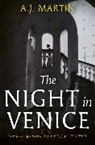 A J Martin, A.J. Martin - The Night in Venice