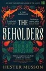 Hester Musson - The Beholders