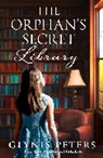 Glynis Peters - The Orphan's Secret Library