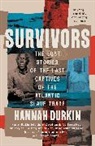 Hannah Durkin, Durkin Hannah - Survivors