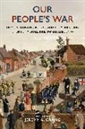 Jeremy Crang, Dr Jeremy (University of Edinburgh Crang, Jeremy Crang - Our People's War
