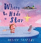 Oliver Jeffers - Where to Hide a Star