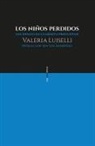 Valeria Luiselli - Los niños perdidos : un ensayo en cuarenta preguntas