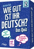 Bastian Sick - Wie gut ist Ihr Deutsch? - Das Quiz 2