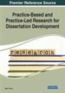 Robin Throne - Practice-Based and Practice-Led Research for Dissertation Development