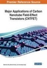 Mamta Khosla, Balwinder Raj, Amandeep Singh - Major Applications of Carbon Nanotube Field-Effect Transistors (CNTFET)